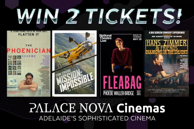 Win 2 tickets to Palace Nova Cinemas for an exciting movie experience.