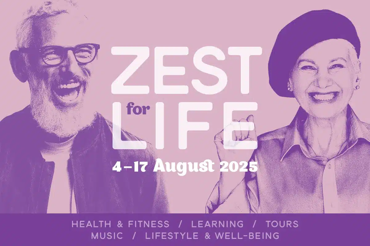 Poster for "Zest for Life," an event designed for older adults, featuring vibrant colors and engaging imagery.