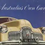 Vintage car advertisement featuring the phrase "Australia's Own Car" prominently displayed.