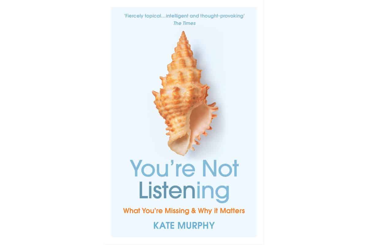 Book cover featuring a shell and the title You're Not Listening