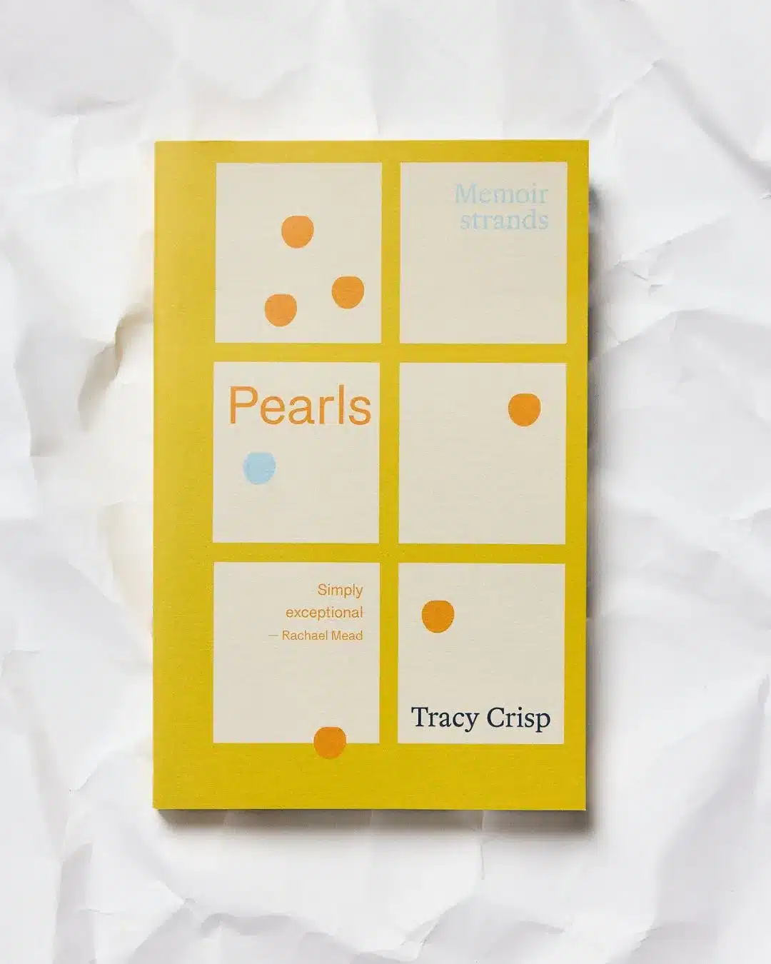 Pearls: Memoir Strands by Tracy Crisp, book front cover. 